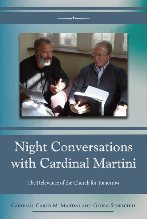 Cover of the book Night Conversations with Cardinal Martini: The Relevance of the Church for Tomorrow by Cardinal Carlo M. Martini and Georg Sporschill, Paulist Press™