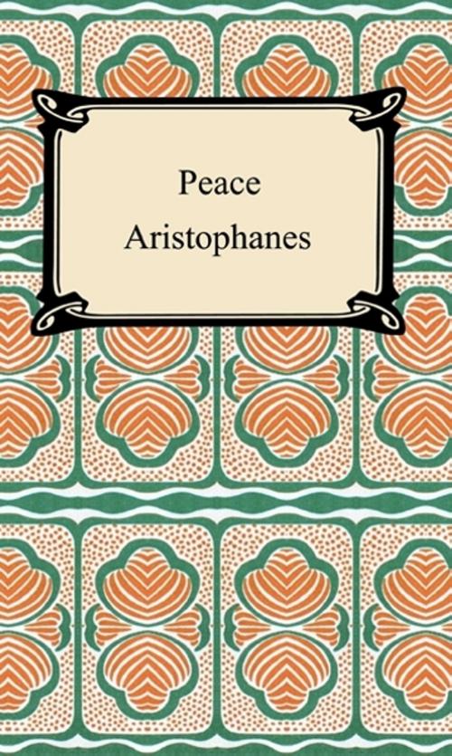 Cover of the book Peace by Aristophanes, Neeland Media LLC