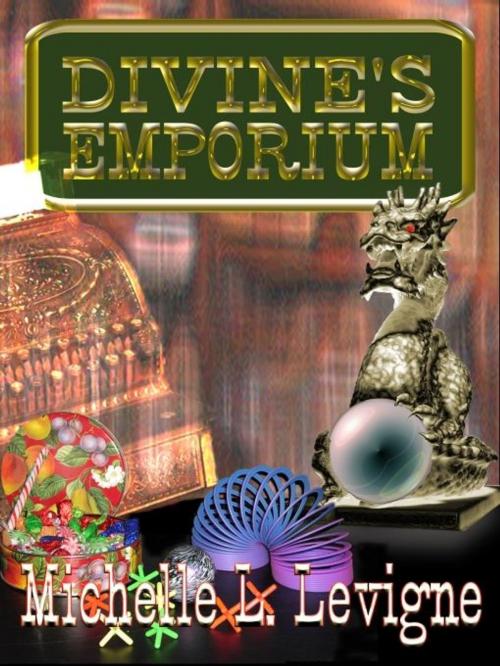 Cover of the book Divine's Emporium by Michelle L. Levigne, Uncial Press