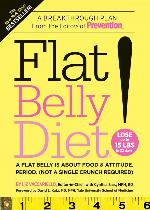 Cover of the book Flat Belly Diet! by Liz Vaccariello, Cynthia Sass, Potter/Ten Speed/Harmony/Rodale