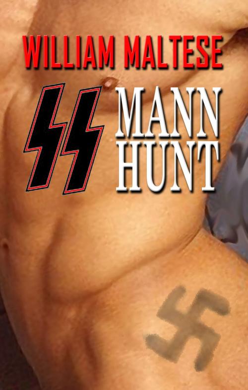 Cover of the book SS Mannhunt by William Maltese, Mlrpress