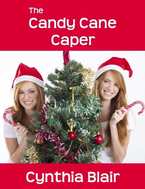 Cover of the book The Candy Cane Caper by Cynthia Blair, Belgrave House