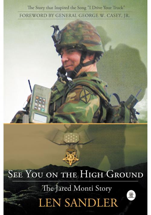 Cover of the book See You on the High Ground by Len Sandler, Fireship Press