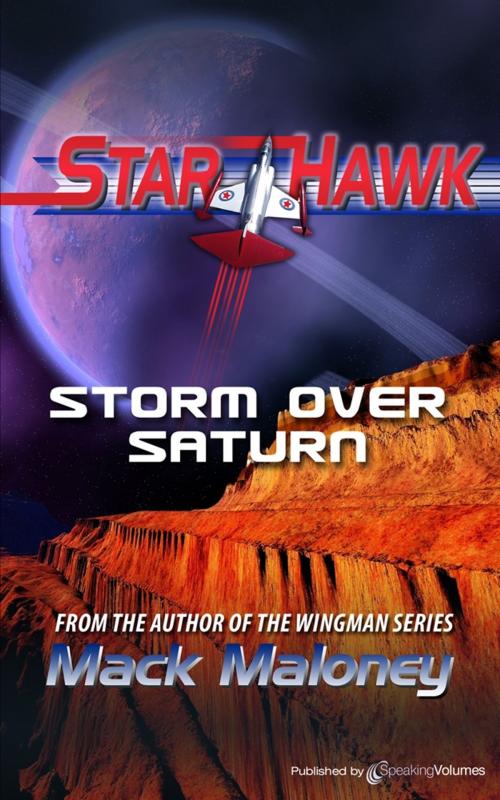 Cover of the book Storm Over Saturn by Mack Maloney, Speaking Volumes