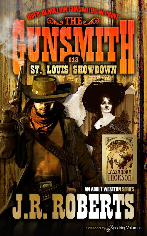 Cover of the book St. Louis Showdown by J.R. Roberts, Speaking Volumes