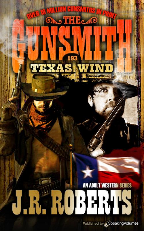 Cover of the book Texas Wind by J.R. Roberts, Speaking Volumes