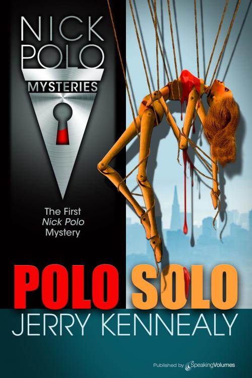 Cover of the book Polo Solo by Jerry Kennealy, Speaking Volumes