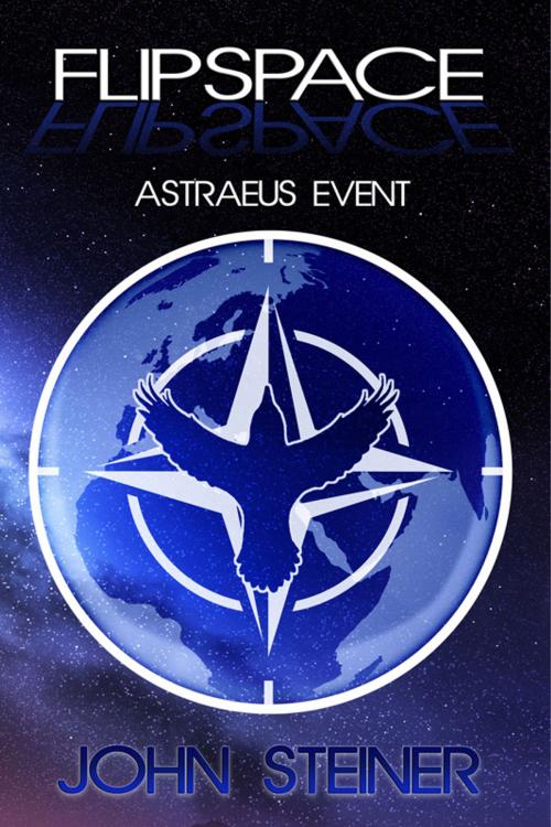 Cover of the book Flipspace Astraeus Event, Volume #1 by John Steiner, Melange Books