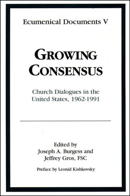 Cover of the book Growing Consensus by , Paulist Press