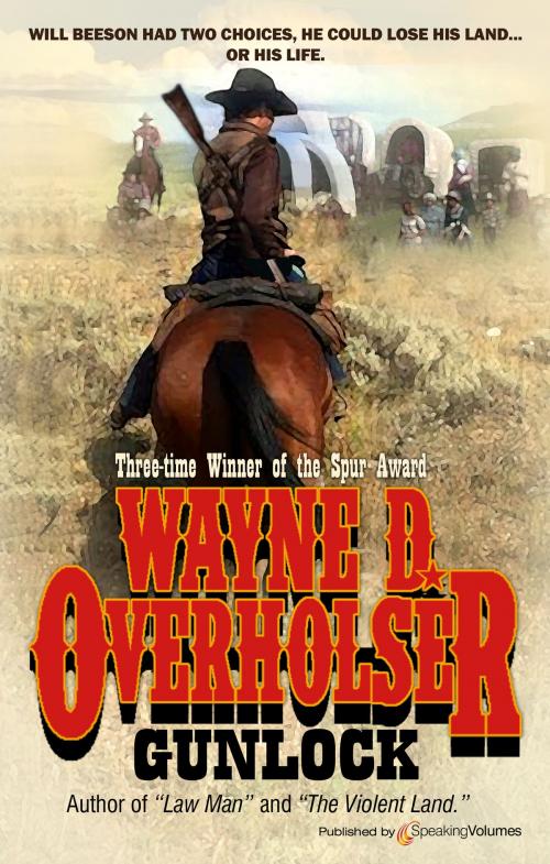 Cover of the book Gunlock by Wayne D. Overholser, Speaking Volumes