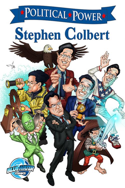 Cover of the book Political Power: Stephen Colbert by Hal Hilden, StormFront Entertainment