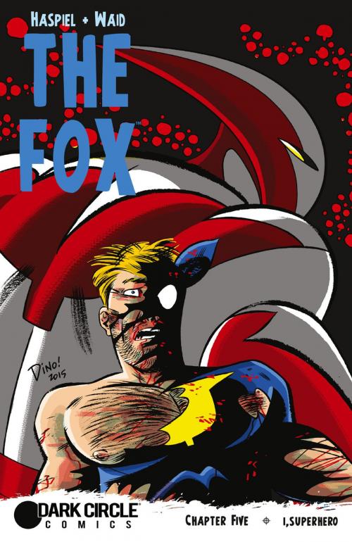 Cover of the book The Fox #5 by Mark Waid, Dean Haspiel, John Workman, Allen Passalaqua, ACP, Inc.