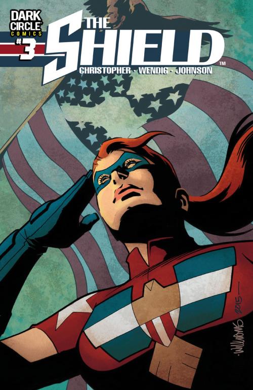 Cover of the book The Shield #3 by Adam Christopher, Chuck Wendig, Drew Johnson, Archie Comic Publications, Inc.