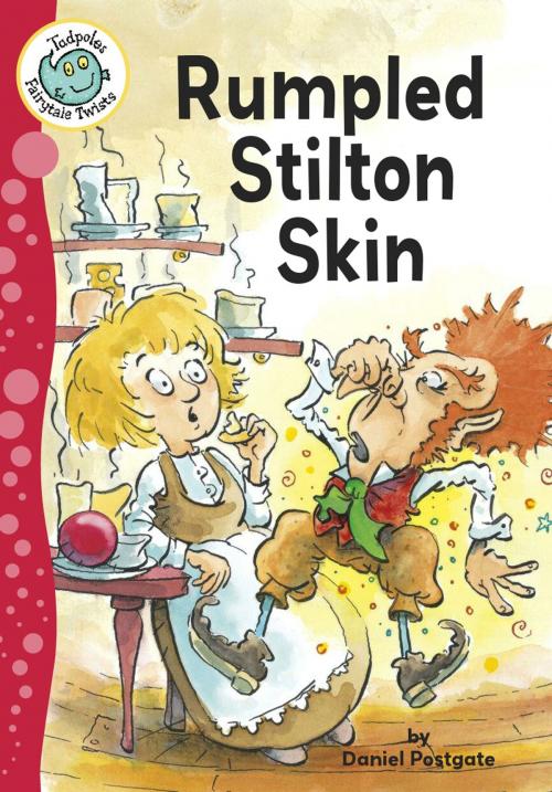 Cover of the book Rumpled Stilton Skin by Daniel  Postgate, Triangle Interactive, LLC.