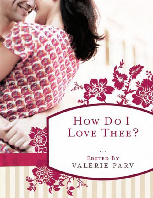 Cover of the book How Do I Love Thee? by Valerie Parv, Allen & Unwin