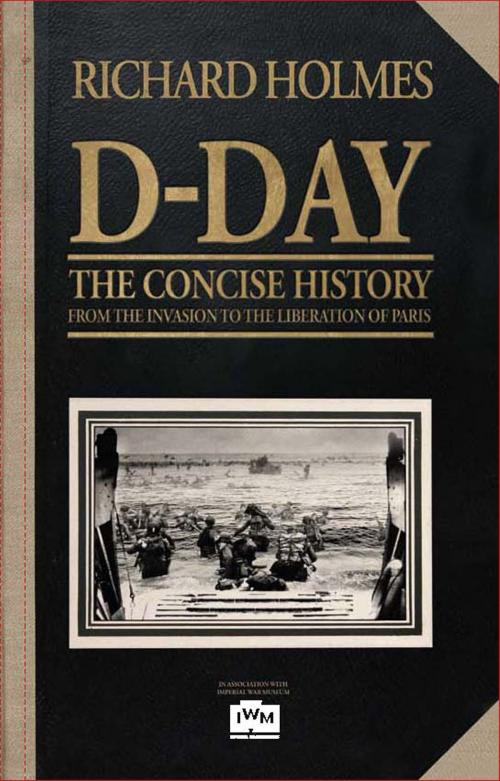 Cover of the book D-Day by Richard Holmes, Carlton Books