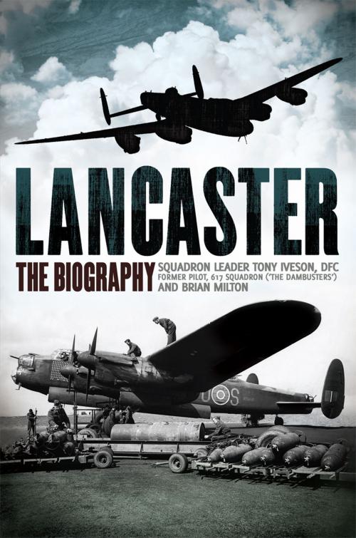 Cover of the book Lancaster by Iveson, Tony; Milton, Brian, Carlton Books