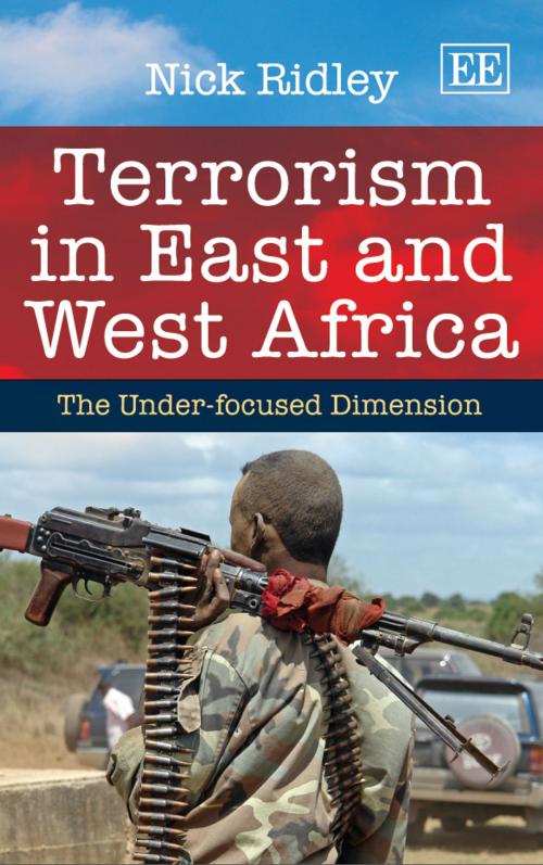 Cover of the book Terrorism in East and West Africa by Ridley, N., Edward Elgar Publishing