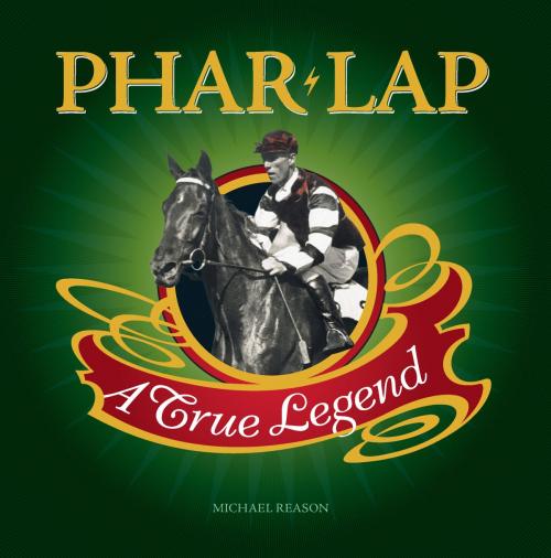 Cover of the book Phar Lap by Michael Reason, Museum Victoria