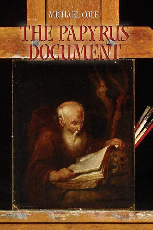 Cover of the book The Papyrus Document by Michael Cole, Foremost Press