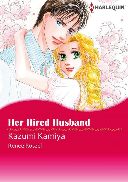Cover of the book Her Hired Husband (Harlequin Comics) by Renee Roszel, Harlequin / SB Creative Corp.