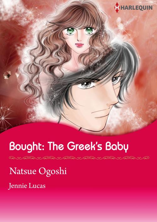 Cover of the book Bought: the Greek's Baby (Harlequin Comics) by Jennie Lucas, Harlequin / SB Creative Corp.