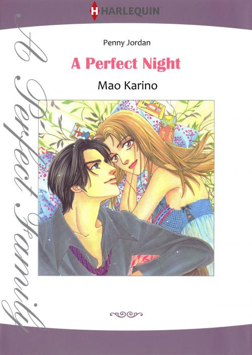 Cover of the book A PERFECT NIGHT (Harlequin Comics) by Penny Jordan, Harlequin / SB Creative Corp.