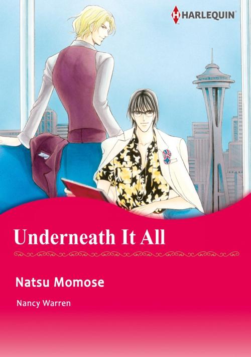 Cover of the book UNDERNEATH IT ALL (Harlequin Comics) by Nancy Warren, Harlequin / SB Creative Corp.