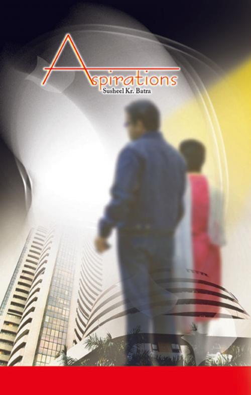 Cover of the book Aspiration by Suheel kumar Batra, Prabhat Prakashan