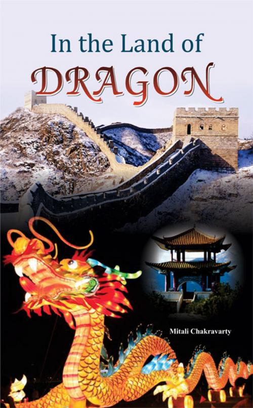 Cover of the book In the Land of Dragons by Mitali Chakravarty, Prabhat Prakashan