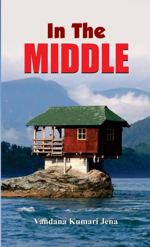 Cover of the book In The Middle by  Vandana Kumari Jena, Prabhat Prakashan