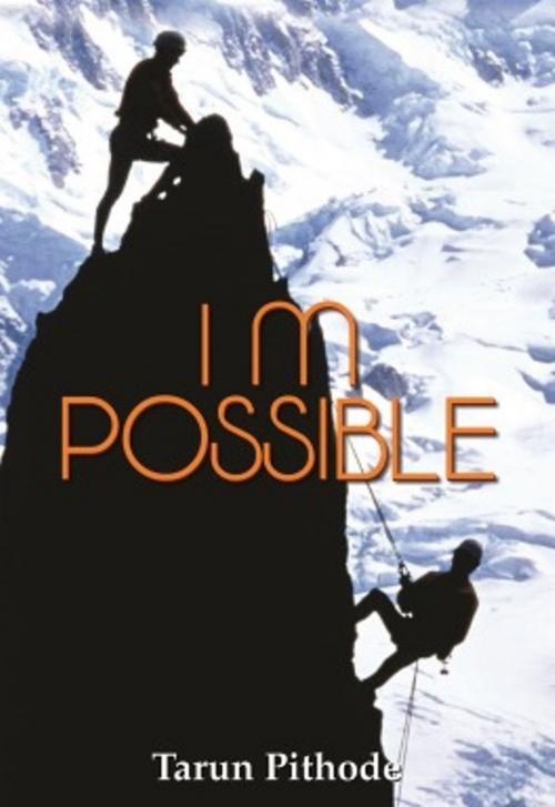 Cover of the book I M Possible by Tarun Pithode, Prabhat Prakashan