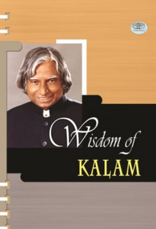 Cover of the book Wisdom of Kalam by Prashant Gupta, Prabhat Prakashan