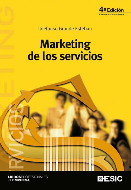 Cover of the book Marketing de los servicios by Ildefonso Grande Esteban, ESIC
