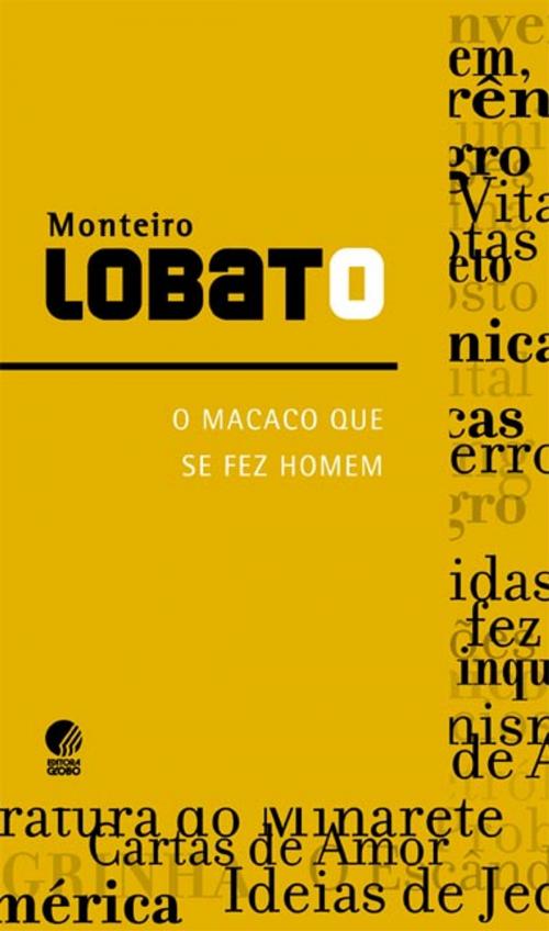 Cover of the book O macaco que se fez homem by Monteiro Lobato, Globo Livros