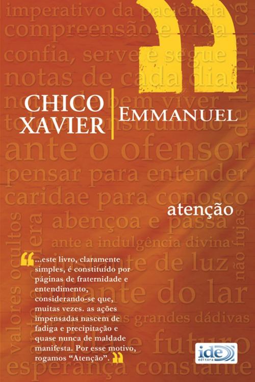Cover of the book Atenção by Francisco Cândido Xavier, Emmanuel, IDE Editora