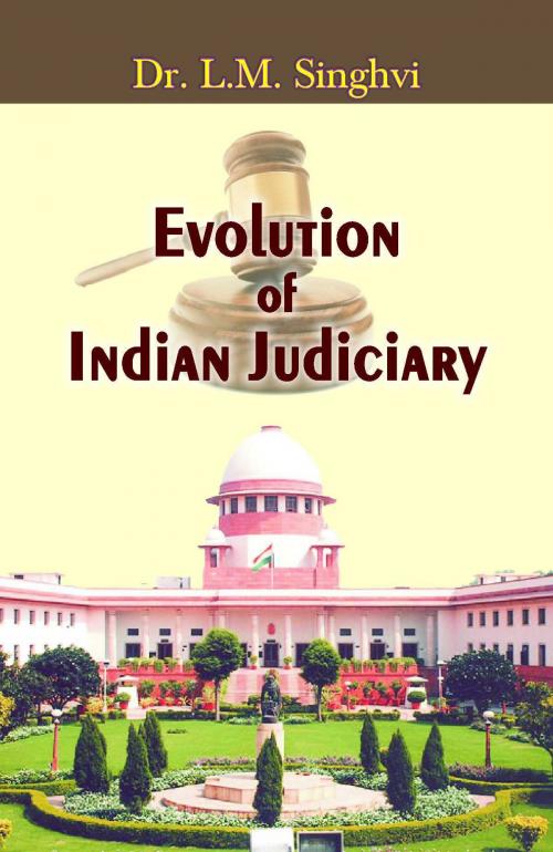 Cover of the book Evolution of Indian Judiciary by Dr LM Singhvi, Prabhat Prakashan