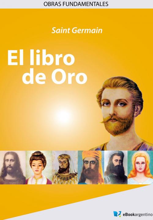 Cover of the book Libro de oro by Saint Germain, eBook Argentino