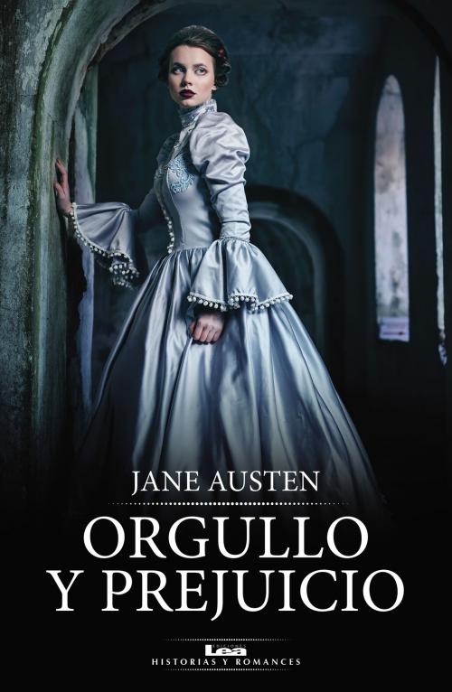 Cover of the book Orgullo y prejuicio by Jane Austen, Ediciones LEA