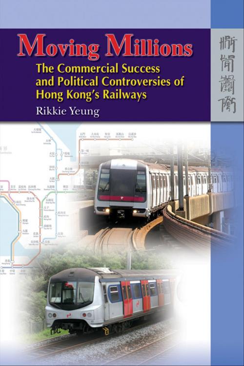Cover of the book Moving Millions by Hong Kong University Press, Hong Kong University Press
