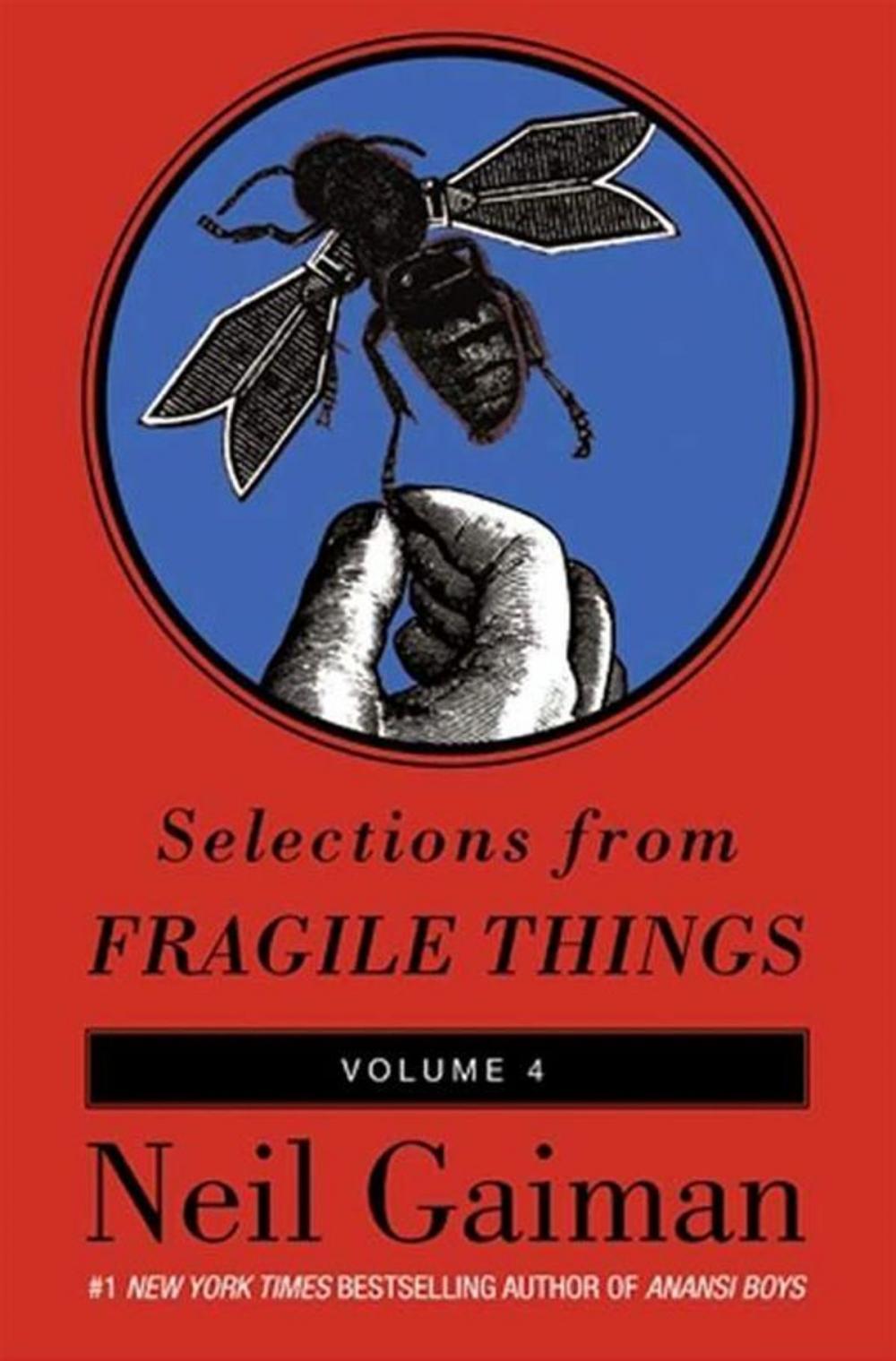 Big bigCover of Selections from Fragile Things, Volume Four