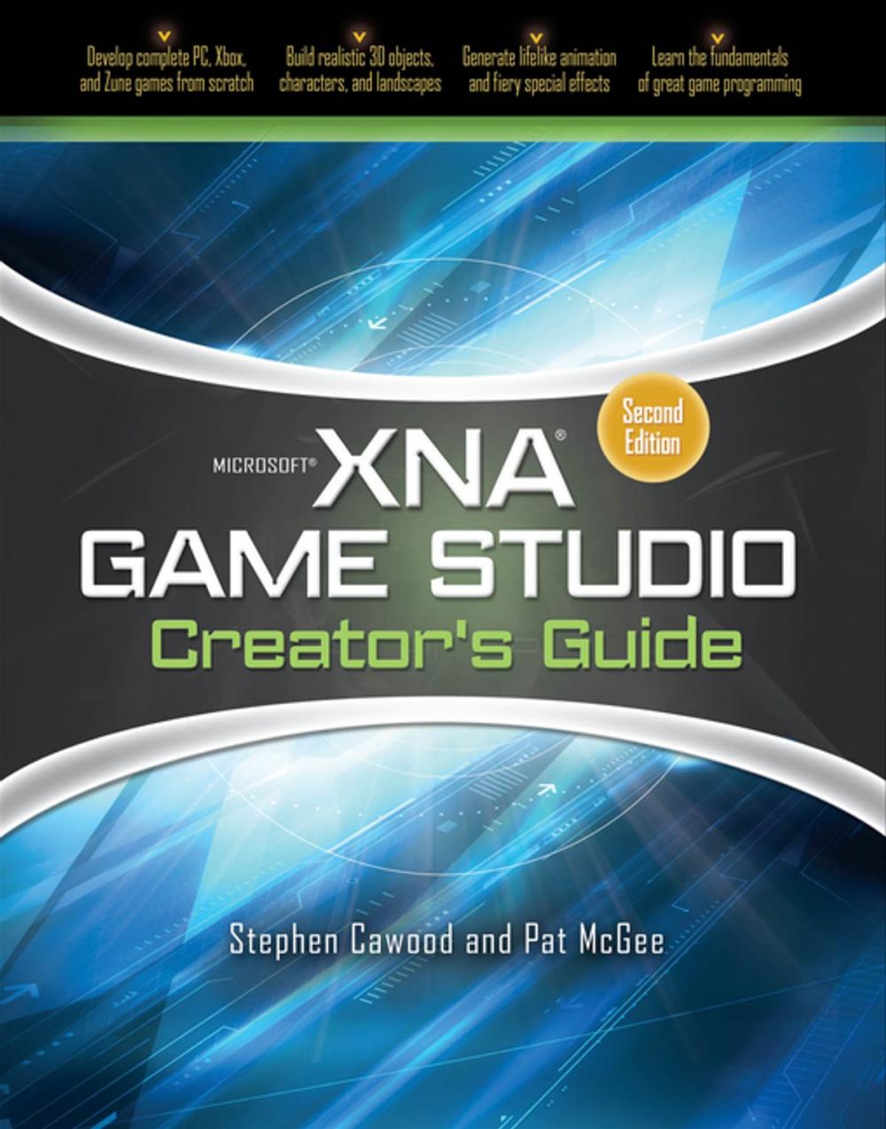 Big bigCover of Microsoft XNA Game Studio Creator's Guide, Second Edition