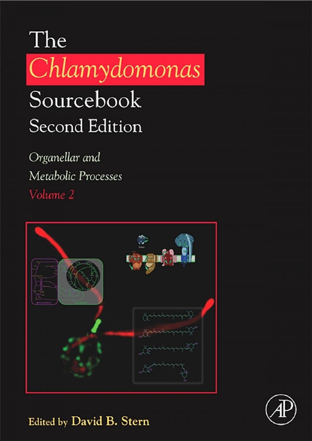 Big bigCover of The Chlamydomonas Sourcebook: Organellar and Metabolic Processes