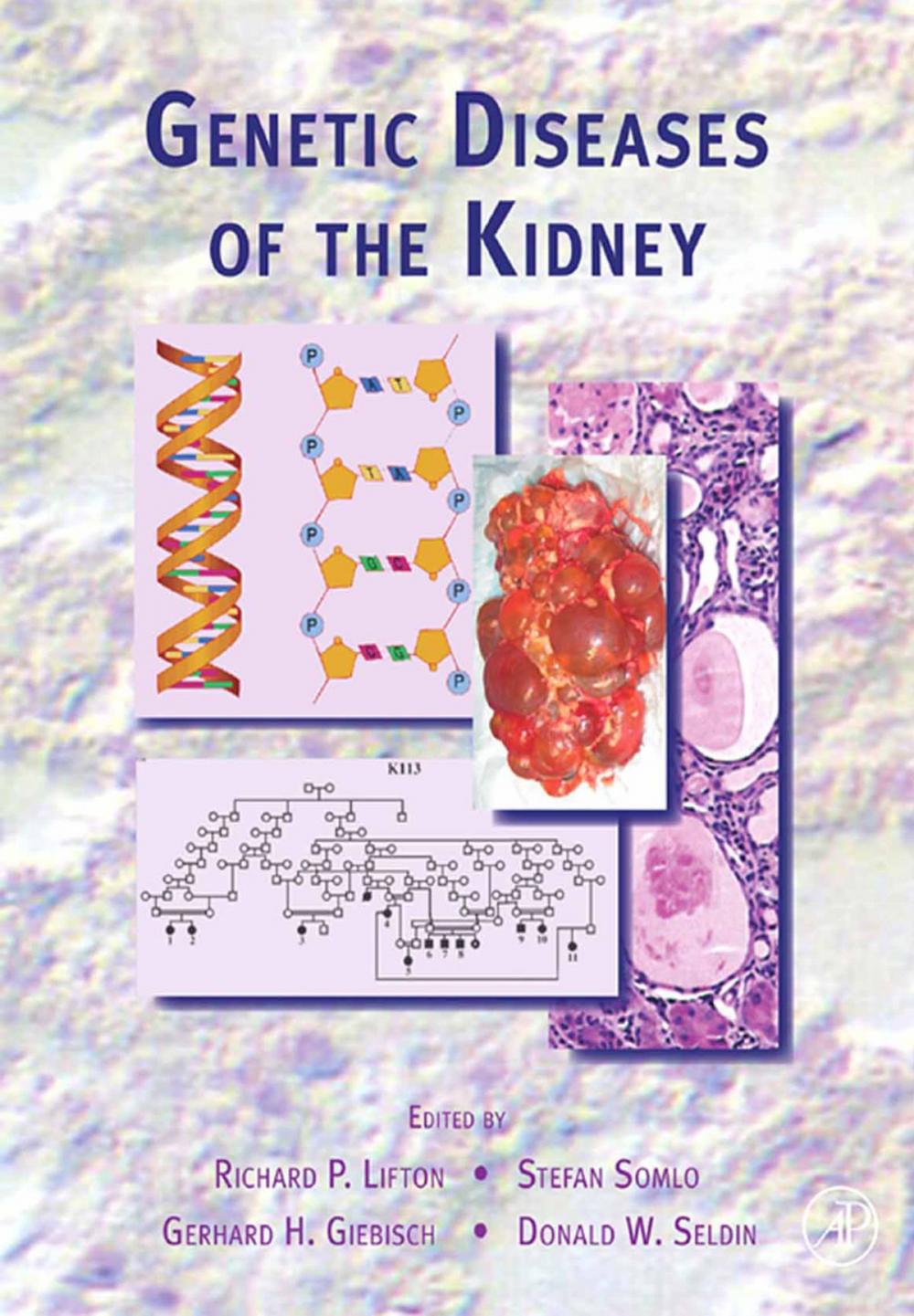 Big bigCover of Genetic Diseases of the Kidney