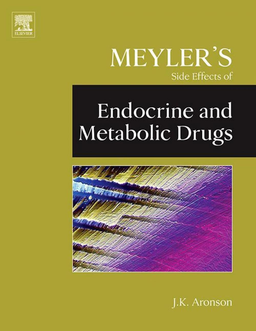 Big bigCover of Meyler's Side Effects of Endocrine and Metabolic Drugs