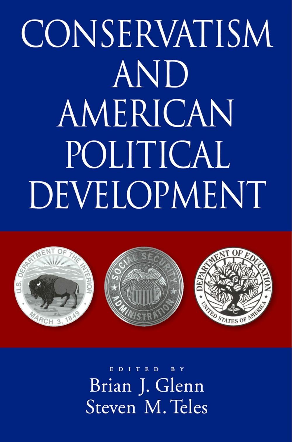 Big bigCover of Conservatism and American Political Development