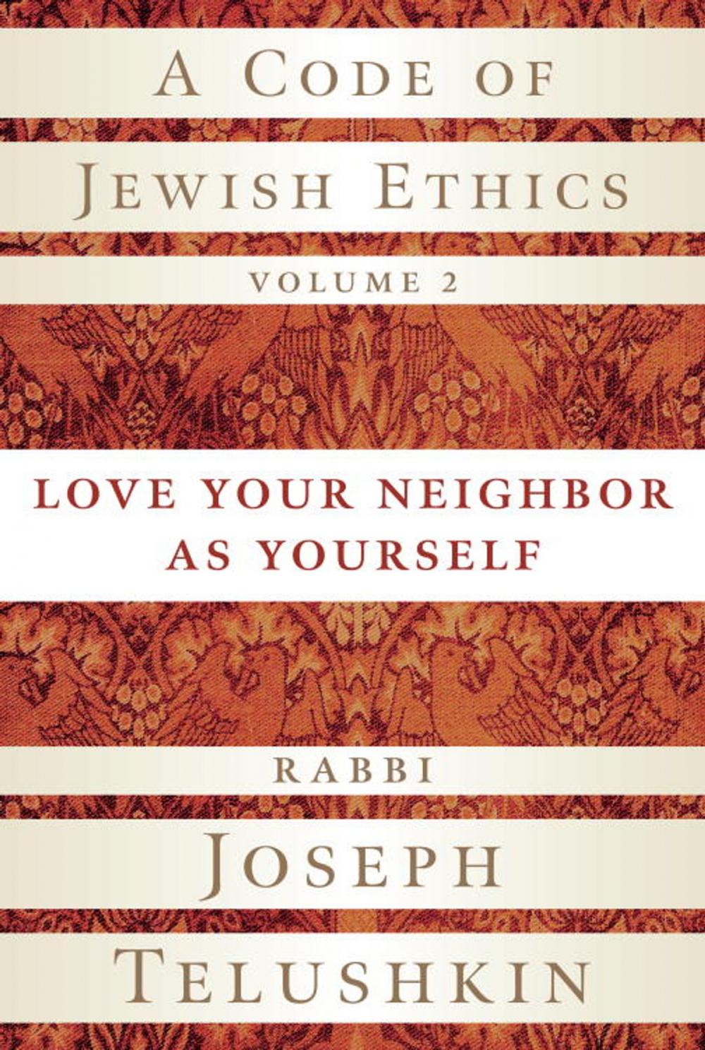 Big bigCover of A Code of Jewish Ethics, Volume 2