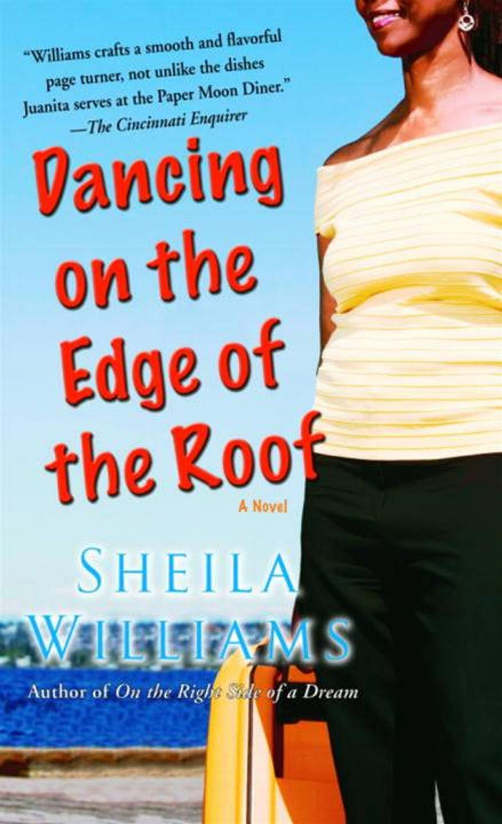 Big bigCover of Dancing on the Edge of the Roof: A Novel (the basis for the film Juanita)