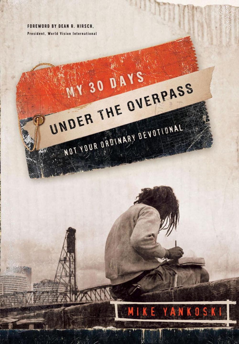 Big bigCover of My 30 Days Under the Overpass