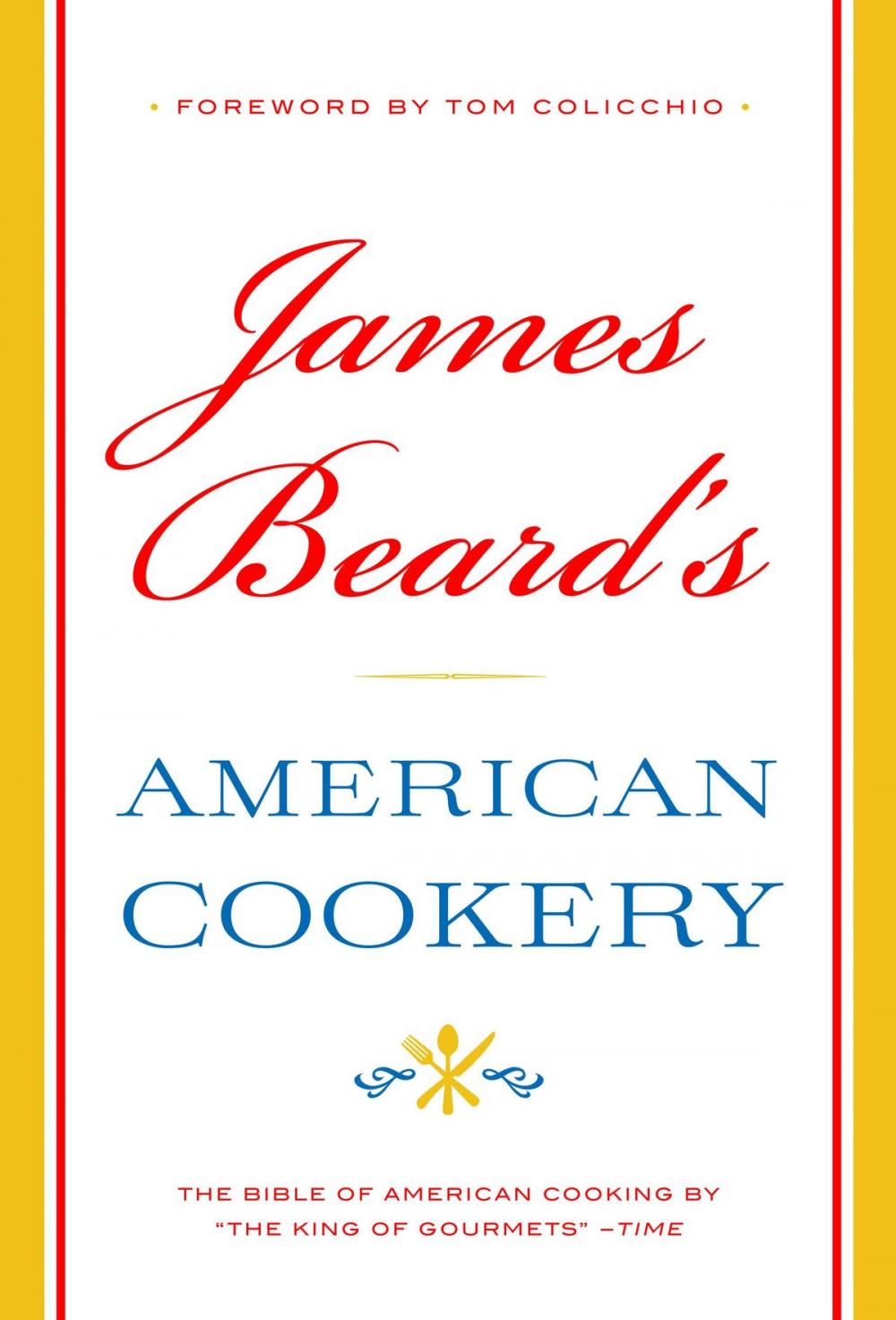 Big bigCover of James Beard's American Cookery